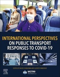 bokomslag International Perspectives on Public Transport Responses to COVID-19