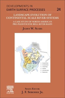 bokomslag Landscape Evolution of Continental-Scale River Systems