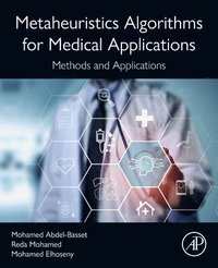 bokomslag Metaheuristics Algorithms for Medical Applications