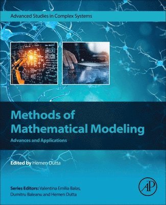 Dutta,Heme, Hemen Dutta - Methods of Mathematical Modeling, Häftad