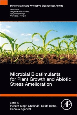 bokomslag Microbial Biostimulants for Plant Growth and Abiotic Stress Amelioration