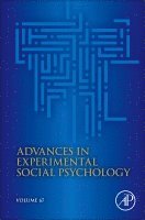 Bertram Gawronski - Advances in Experimental Social Psychology, Inbunden