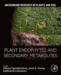 bokomslag Plant Endophytes and Secondary Metabolites