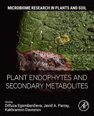 Plant Endophytes and Secondary Metabolites 1