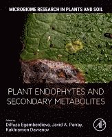 Plant Endophytes and Secondary Metabolites 1