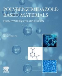 bokomslag Polybenzimidazole-Based Materials