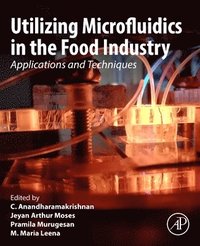 bokomslag Utilizing Microfluidics in the Food Industry