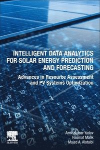 bokomslag Intelligent Data Analytics for Solar Energy Prediction and Forecasting