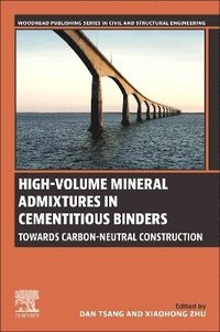 bokomslag High-Volume Mineral Admixtures in Cementitious Binders
