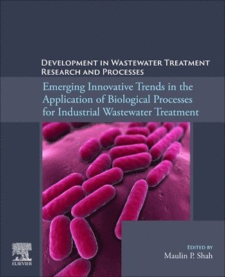 bokomslag Emerging Innovative Trends in the Application of Biological Processes for Industrial Wastewater Treatment