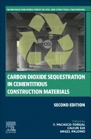 F. Pacheco-Torgal, Caijun Shi, Angel Palomo - Carbon Dioxide Sequestration in Cementitious Construction Materials, Häftad