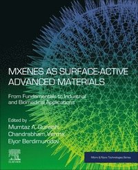 bokomslag MXenes as Surface-Active Advanced Materials