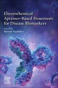 bokomslag Electrochemical Aptamer-Based Biosensors for Disease Biomarkers