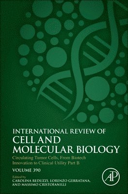 Circulating Tumor Cells, From Biotech Innovation to Clinical Utility Part B 1