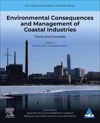bokomslag Environmental Consequences and Management of Coastal Industries