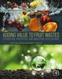 bokomslag Adding Value to Fruit Wastes