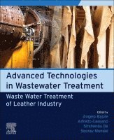 Angelo Basile, Alfredo Cassano, Sirshendu De, Sourav Mondal - Advanced Technologies in Wastewater Treatment, Häftad