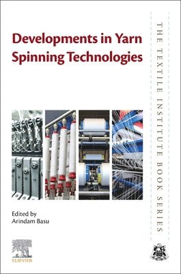 Developments in Yarn Spinning Technologies 1