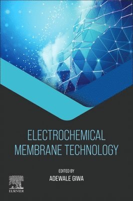 bokomslag Electrochemical Membrane Technology