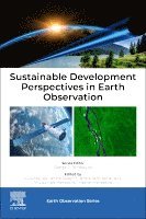 Behera,Mukund, Mukunda Behera, Swadhin K Behera, Saroj Kanta Barik, Mrutyunjaya Mohapatra, Trilochan Mohapatra - Sustainable Development Perspectives in Earth Observation, Häftad