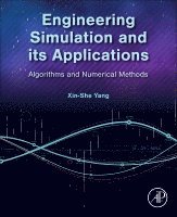 Xin-She Yang - Engineering Simulation and its Applications, Häftad
