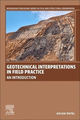 bokomslag Geotechnical Interpretations in Field Practice