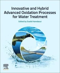 bokomslag Innovative and Hybrid Advanced Oxidation Processes for Water Treatment