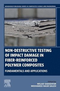 bokomslag Non-destructive Testing of Impact Damage in Fiber-reinforced Polymer Composites