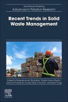Balasubramani Ravindran, Sanjay Kumar Gupta, Sartaj Ahmad Bhat, Puneet Singh Chauhan, Neha Tyagi - Recent Trends in Solid Waste Management, Häftad