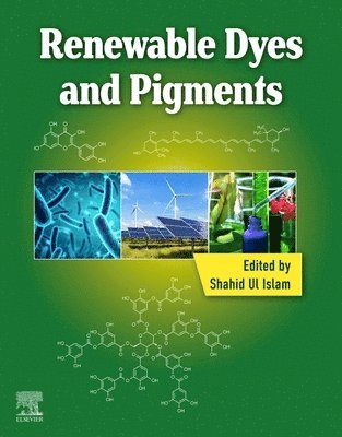 bokomslag Renewable Dyes and Pigments