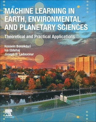 Machine Learning in Earth, Environmental and Planetary Sciences 1