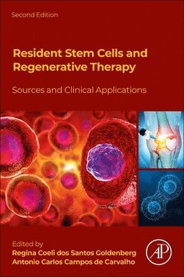 Resident Stem Cells and Regenerative Therapy 1