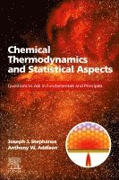 Joseph J. Stephanos, Anthony W. Addison, Egypt) Stephanos, Joseph J. (Associate Professor of Inorganic, Bioinorganic, Biophysics Chemistry, Menoufia University, Lauran, Alexandria, USA) Addison, Anthony W. (Drexel University, Philadelphia, PA, Joseph J Stephanos, Anthony W Addison - Chemical Thermodynamics and Statistical Aspects, Häftad
