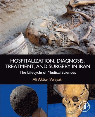 bokomslag Hospitalization, Diagnosis, Treatment, and Surgery in Iran