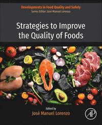 bokomslag Strategies to Improve the Quality of Foods