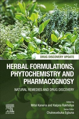 Herbal Formulations, Phytochemistry and Pharmacognosy 1