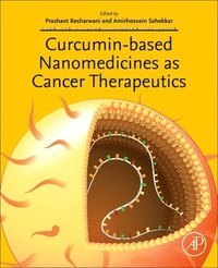 bokomslag Curcumin-Based Nanomedicines as Cancer Therapeutics