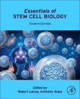 Robert Lanza, Anthony Atala - Essentials of Stem Cell Biology, Inbunden