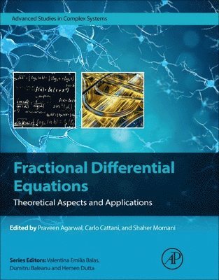 Praveen Agarwal, Carlo Cattani, Shaher Momani - Fractional Differential Equations, Häftad