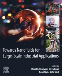 bokomslag Towards Nanofluids for Large-Scale Industrial Applications