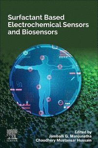 bokomslag Surfactant Based Electrochemical Sensors and Biosensors