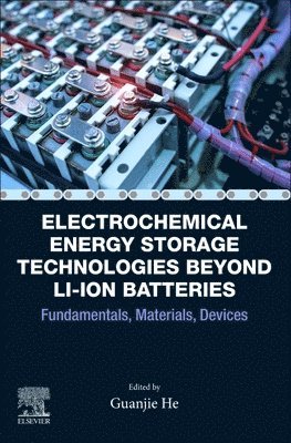 bokomslag Electrochemical Energy Storage Technologies Beyond Li-ion Batteries