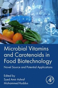 bokomslag Microbial Vitamins and Carotenoids in Food Biotechnology