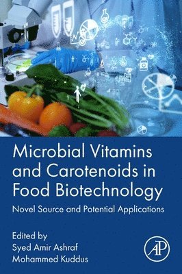 bokomslag Microbial Vitamins and Carotenoids in Food Biotechnology