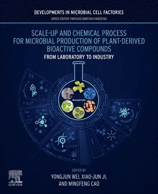 bokomslag Scale-up and Chemical Process for Microbial Production of Plant-Derived Bioactive Compounds