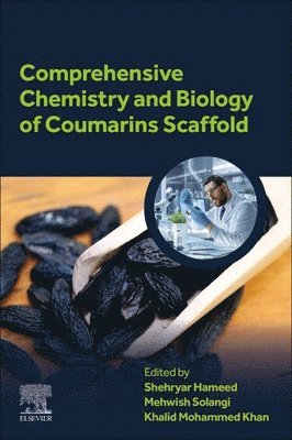 bokomslag Comprehensive Chemistry and Biology of Coumarins Scaffold