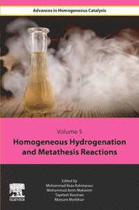 bokomslag Homogeneous Hydrogenation and Metathesis Reactions