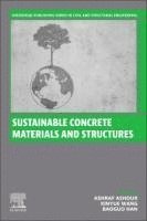 Sustainable Concrete Materials and Structures 1