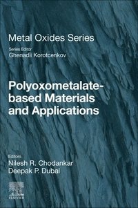 bokomslag Polyoxometalate-Based Materials and Applications