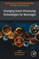 Waghmare,Roj, Roji Waghmare, Manoj Kumar - Emerging Green Processing Technologies for Beverages, Häftad